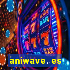 aniwave. es